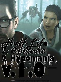 Box art for Half-Life 2: Episode 2 Hypomania v.1.0