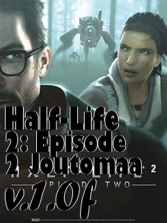 Box art for Half-Life 2: Episode 2 Joutomaa v.1.0f