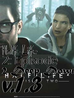 Box art for Half-Life 2: Episode 2 Deep Down v.1.3