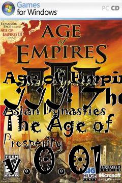 Box art for Age of Empires III: The Asian Dynasties The Age of Prosperity v.0.01