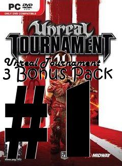 Box art for Unreal Tournament 3 Bonus Pack #1