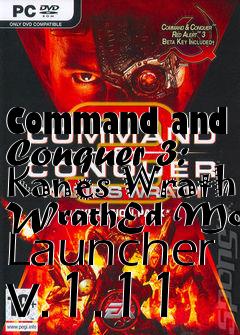 Box art for Command and Conquer 3: Kanes Wrath WrathEd Mod Launcher v.1.11
