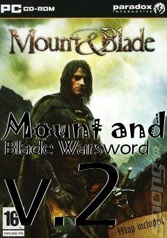 Box art for Mount and Blade Warsword v.2
