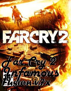 Box art for Far Cry 2 Infamous Fusion v.7x