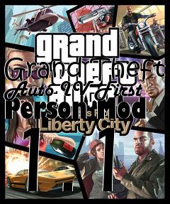 Box art for Grand Theft Auto IV First Person Mod 1.1