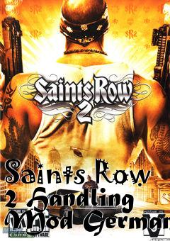 Box art for Saints Row 2 Handling Mod German