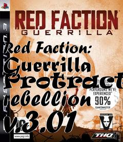 Box art for Red Faction: Guerrilla Protracted rebellion v.3.01