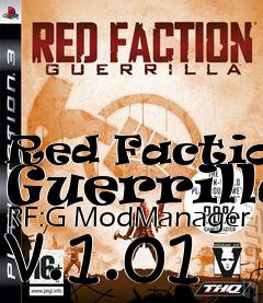 Box art for Red Faction: Guerrilla RF:G ModManager v.1.01