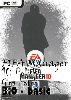 Box art for FIFA Manager 10 Polish Giga Patch 3.0 - basic