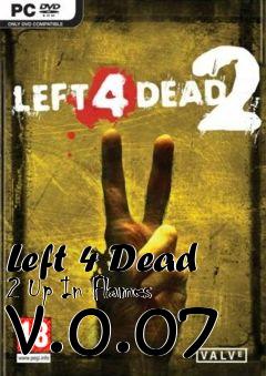 Box art for Left 4 Dead 2 Up In Flames v.0.07