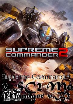 Box art for Supreme Commander 2 SC2 Mod Manager v.B2