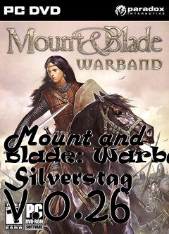 Box art for Mount and Blade: Warband Silverstag v.0.26