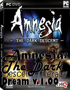 Box art for Amnesia: The Dark Descent Therapy Dream v.1.00