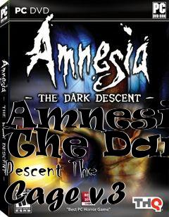 Box art for Amnesia: The Dark Descent The Cage v.3