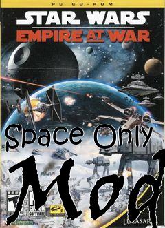 Box art for Space Only Mod