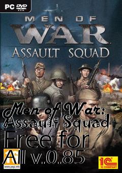 Box art for Men of War: Assault Squad Free for All v.0.85
