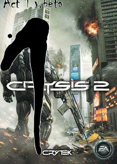 Box art for Crysis 2 Critical Condition Act 1 v.beta 1