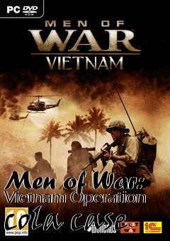 Box art for Men of War: Vietnam Operation cola case