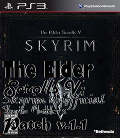 Box art for The Elder Scrolls V: Skyrim Unofficial Skyrim Modder