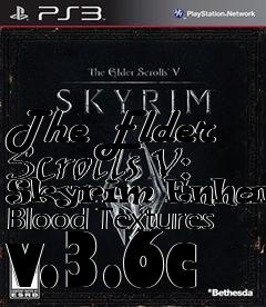 Box art for The Elder Scrolls V: Skyrim Enhanced Blood Textures v.3.6c