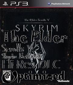 Box art for The Elder Scrolls V: Skyrim Bethesda Hi-Res DLC Optimized