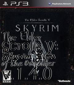 Box art for The Elder Scrolls V: Skyrim Gifts of the Outsider v.1.4.0