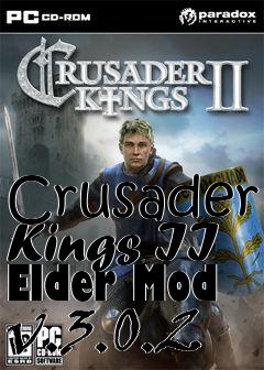 Box art for Crusader Kings II Elder Mod v.3.0.2