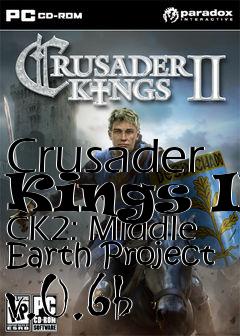 Box art for Crusader Kings II CK2: Middle Earth Project v.0.6b