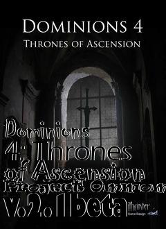 Box art for Dominions 4: Thrones of Ascension Project Omniomicon v.2.1beta