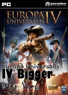 Box art for Europa Universalis IV Bigger War View