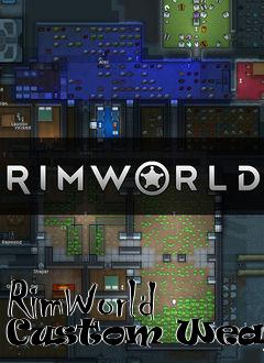Box art for RimWorld Custom Weapons