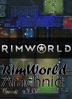 Box art for RimWorld Arachnid Threat  v.1.02