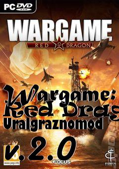 Box art for Wargame: Red Dragon Uralgraznomod v.2.0