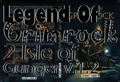 Box art for Legend Of Grimrock 2 Isle of Gunger v.1.2