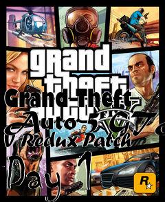 Box art for Grand Theft Auto 5 GTA V Redux Patch Day 1