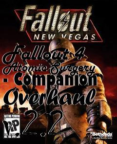 Box art for Fallout 4 Atomic Surgery - Companion Overhaul v.2.2