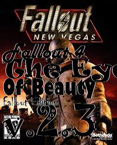 Box art for Fallout 4 The Eyes Of Beauty Fallout Edition v.2.3