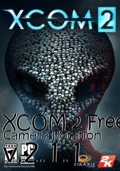 Box art for XCOM 2 Free Camera Rotation v.2.1.1