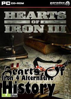 Box art for Hearts Of Iron 4 Alternative History