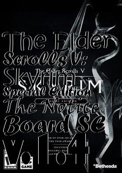 Box art for The Elder Scrolls V: Skyrim - Special Edition The Notice Board SE v.1.4