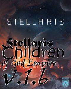 Box art for Stellaris Children of God Empire v.1.6