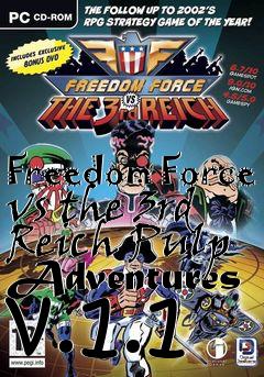 Box art for Freedom Force vs the 3rd Reich Pulp Adventures v.1.1