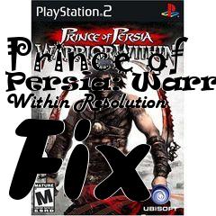 Box art for Prince of Persia: Warrior Within Resolution Fix