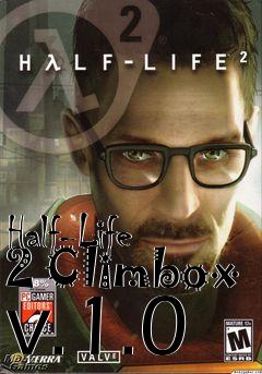 Box art for Half-Life 2 Climbox v.1.0