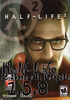 Box art for Half-Life 2 Smod: CryLife  1.5.8