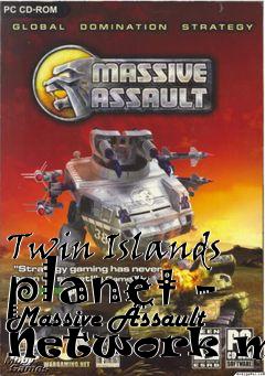 Box art for Twin Islands planet - Massive Assault Network maps