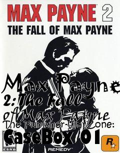 Box art for Max Payne 2: The Fall of Max Payne The Punisher-WarZone: CaseBox 01