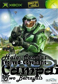 Box art for Halo: Combat Evolved Covenant Campaign - Two Betrayals