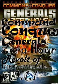 Box art for Command and Conquer: Generals Zero Hour Revolt of the Generals v.0.1.1