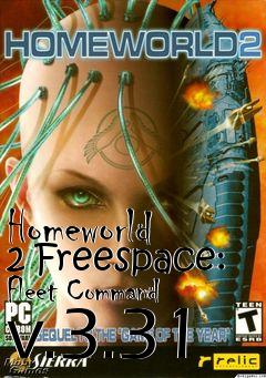 Box art for Homeworld 2 Freespace: Fleet Command v.3.31